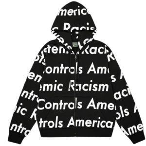 Systemic_Racism_Controls_America_Zip_Up_Black_Hoodie